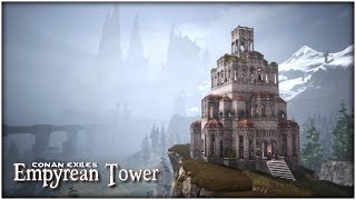 Conan Exiles Empyrean Tower [upl. by Yruama]