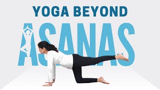 Yoga Beyond Asanas  Anubha Mamgain  Ep 33 [upl. by Augustina]