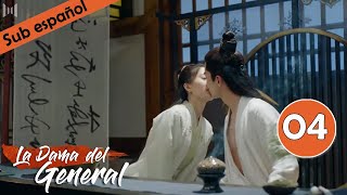 【Sub Español】 La Dama del General Ep 04  Generals Lady  将军家的小娘子 [upl. by Ailene]