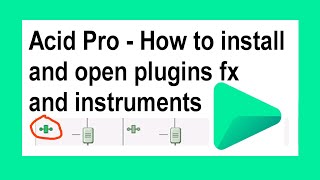 Acid Pro  how to install amp open VST plugins FX and instruments [upl. by Icak]