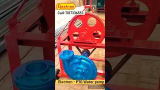 ElectronPTO water pump  Sprinkler pump  फवारा चलाने वाला पंप  pto farming viralshorts [upl. by Liag]