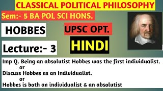 Being an absolutist Hobbes was the first individualistHobbes as an IndividualistHobbes [upl. by Ardnaz]