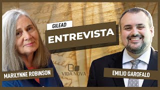 GILEAD  ENTREVISTA COM MARILYNNE ROBINSON [upl. by Kerwon]