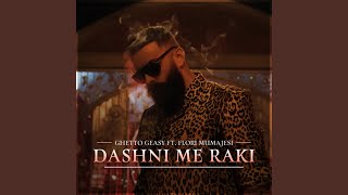 Dashni me raki [upl. by Gorrian]