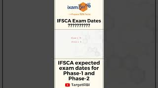 IFSCA Expected Exam Dates for Phase 1 amp Phase 2 ifsca examdate [upl. by Williamsen]