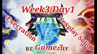 Execration Vs Nexplay Solid Game 3 MPL PH 7 Week3Day1 [upl. by Alial696]