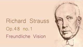 Strauss Freundliche Vision op 48 no 1 [upl. by Monika826]