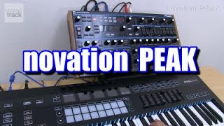 novation PEAK Demo amp Review [upl. by Choo]