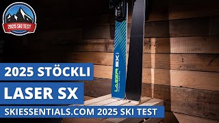 2025 Stockli Laser SX  SkiEssentialscom Ski Test Review [upl. by Nrubliw]