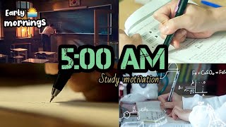 📚500 AM Study Motivation [upl. by Gruchot789]