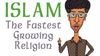 Islam The Fastest Growing Religion [upl. by Jasik]