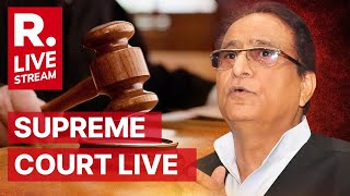 Azam Khan Case LIVE Supreme Courts Verdict On Scope Of Free Speech For Law Makers amp Politicians [upl. by Aicrop]