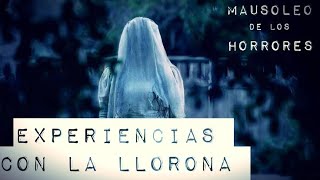 RELATOS DE LA LLORONA  HISTORIAS DE TERROR [upl. by Vijnas]