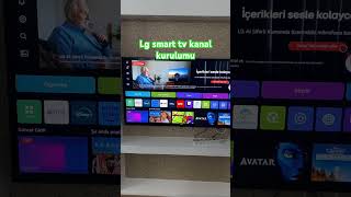 Lg smart tv kanal kurulumu  Lg smart tv channel setup smarttv lgtv smarthome diy kendinyap [upl. by Plotkin]