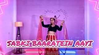 Sabki Baaratein Aayi  Dance Cover  Hindi song  Wedding dance choreography [upl. by Jones871]