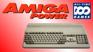 Best Amiga Games Ever Amiga Power AllTime Top 300 [upl. by Rapsac]