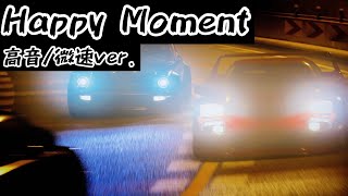 湾岸ミッドナイト 6RR BGM Happy Moment高音微速ver [upl. by Lodie44]