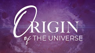 Seminar 6 Origin of the Universe  Presenter Austin Bacchus  11924 [upl. by Htebasyle195]