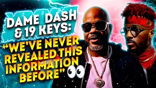 Dame Dash amp 19 Keys Talks Diddy amp Revolt How To Build A Media Empire Black Entrepreneurship [upl. by Salman]