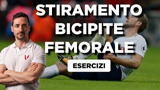 STIRAMENTO BICIPITE FEMORALE  Esercizi per guarire e prevenzione [upl. by Maida]