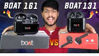 Boat 131 VS Boat 161 Eardops Comparison Best Wireless Earbuds Under 1000 Rs [upl. by Elsa]