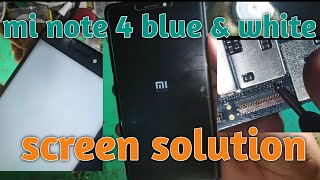 mi note 4 blue amp white screen solution mi note 4 display problem solutinon [upl. by Ytak]