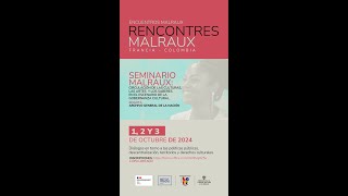 Rencontres Malraux Francia  Colombia [upl. by Ciri190]