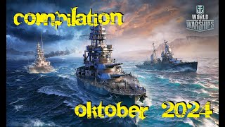 World of Warships Compilation XXL  Oktober 2024 [upl. by Siclari137]