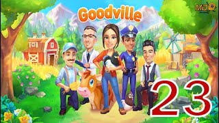 Goodville Farm Game Adventure  Gameplay Walkthrough Part 23 [upl. by Adeehsar]