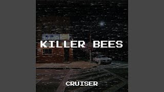 Killer Bees [upl. by Ellerrehs]