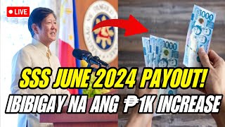 SSS JUNE 2024 PAYOUT ISASABAY NA ANG ₱1000 2ND TRANCHE INCREASE [upl. by Piwowar350]