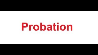 Probation meaning in Hindi [upl. by Sofia]