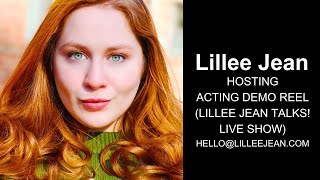 Lillee Jean Hosting Acting Demo Reel  Lillee Jean TALKS Live Show [upl. by Odicalp]