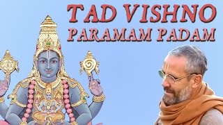 Tad Vishno Paramam Padam  2000 – Swami BG Narasingha Maharaja [upl. by Anem]