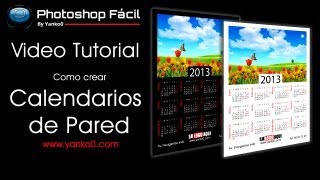 Calendario de Pared Videotutorial Photoshop by yanko0 [upl. by Halil548]