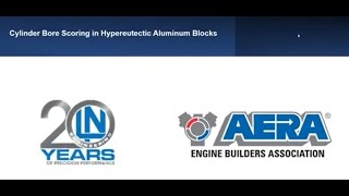 Cylinder Bore Scoring in Hypereutectic Aluminum Blocks [upl. by Imef]