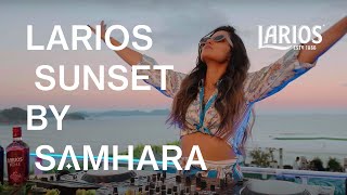 Larios Sunset by Samhara  Rio de Janeiro [upl. by Angelle]