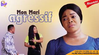 MON MARI AGRESSIF Qui Va Sauver Mon Mariage  Films Nigerian En Francais [upl. by Faubion650]