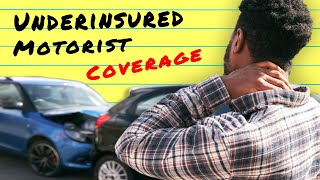 Underinsured Motorist Coverage Explained 2023 [upl. by Thibault]