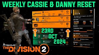 The Division 2 quotWEEKLY CASSIE MENDOZA amp DANNY WEAVER RESETLEVEL 40quot October 23rd 2024 [upl. by Ash]