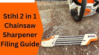 Stihl 2 in 1 Chainsaw Sharpener Filing Guide [upl. by Enihsnus200]