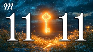 🗝️THE KEY FREQUENCY TO UNLOCK THE DIVINE POWER WITHIN YOU • EVERYTHING IS CONNECTED • 1111Hz [upl. by Aeneg]