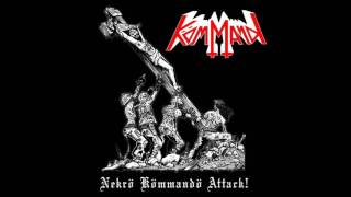 Kömmand  Nekrö Kömmandö Attack Full Album 2017 [upl. by Ydnal]