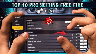 Top 10 Pro Settings Free Fire  Secret  Sensitivity  Fire Button Size  New Headshot Setting [upl. by Ryon142]