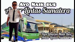 Tips Mudik Lebaran 2024 Naik Bus ALS [upl. by Milka299]