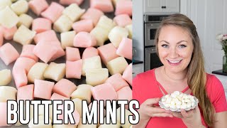 Easy Homemade Butter Mints [upl. by Lissa]