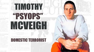 True Crime Documentary Timothy quotPsyOpsquot McVeigh [upl. by Edak]