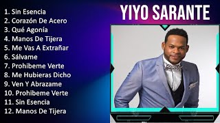 Y i y o S a r a n t e 2023 1 HORA  Mejores Canciones Mejores Exitos Grandes Exitos Grandes [upl. by Melac]