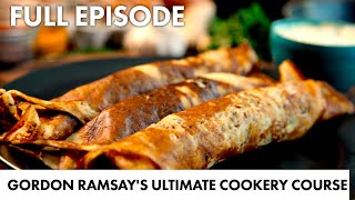 Gordon Ramsays Spicy Pancakes  Ultimate Cookery Course FULL EPISODE [upl. by Calesta]