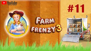 Farm Frenzy 3  Gameplay Part 11 Level 74 to 77 [upl. by Aihsat]